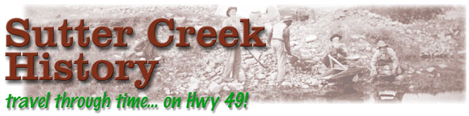 Sutter Creek History